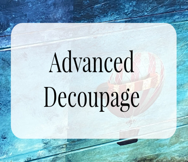 Advanced Decoupage (In-Person)